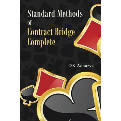 Standard Methods of Contract Bridge Complete Paperback, Partridge India