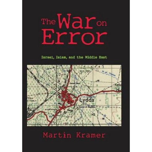 The War on Error: Israel Islam and the Middle East Paperback, Routledge