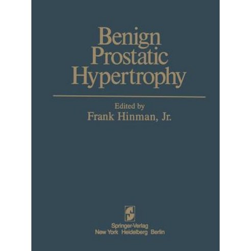 Benign Prostatic Hypertrophy Paperback, Springer