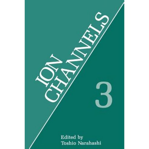 Ion Channels: Volume 3 Paperback, Springer