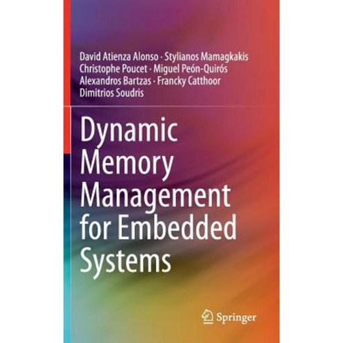 Dynamic Memory Management for Embedded Systems Hardcover, Springer