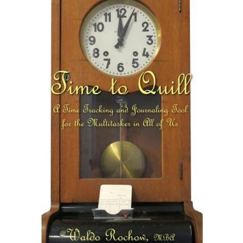 Time to Quill Paperback, Blurb