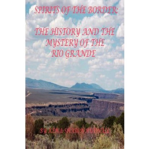 Spirits of the Border III Paperback, Omega Press