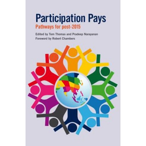 Participation Pays: Pathways for Post-2015 Paperback, Practical Action
