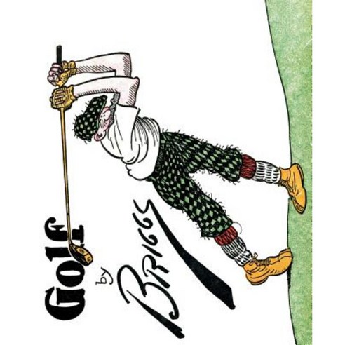 Golf: The Famous Golf Cartoons by Briggs Paperback, Coachwhip Publications