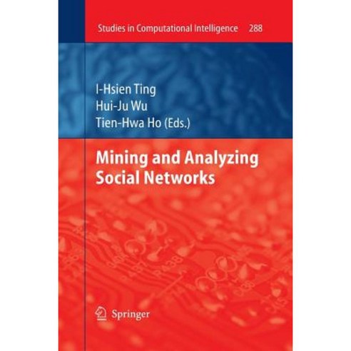 Mining and Analyzing Social Networks Paperback, Springer