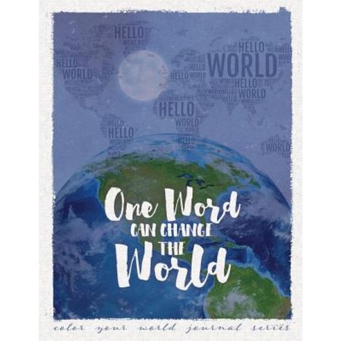 One Word Can Change the World Paperback, Ranch House Press
