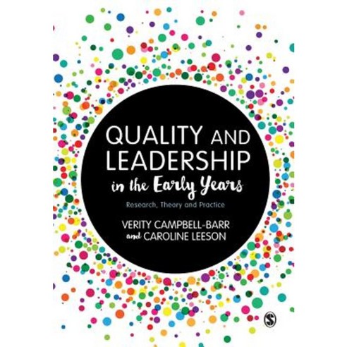 Quality and Leadership in the Early Years: Research Theory and Practice Paperback, Sage Publications Ltd