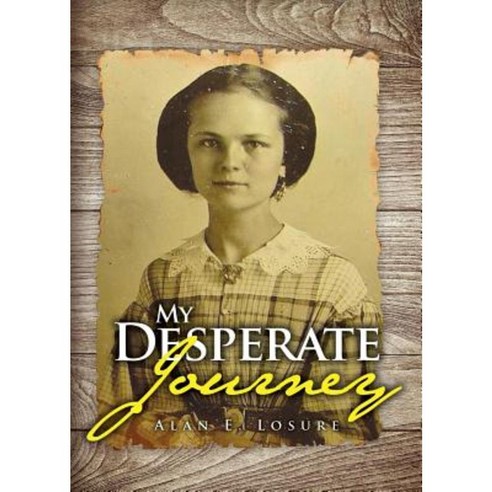 My Desperate Journey Paperback, Yorkshire Publishing
