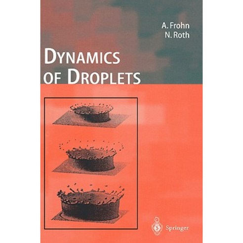 Dynamics of Droplets Hardcover, Springer
