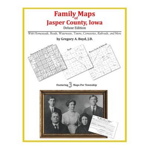 Family Maps of Jasper County Iowa Paperback, Arphax Publishing Co.