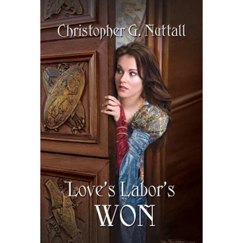 Love''s Labor''s Won Paperback, Paladin Timeless Books