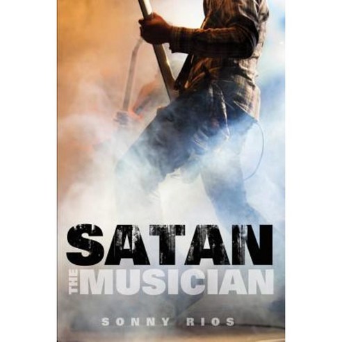 Satan the Musician Paperback, Xulon Press