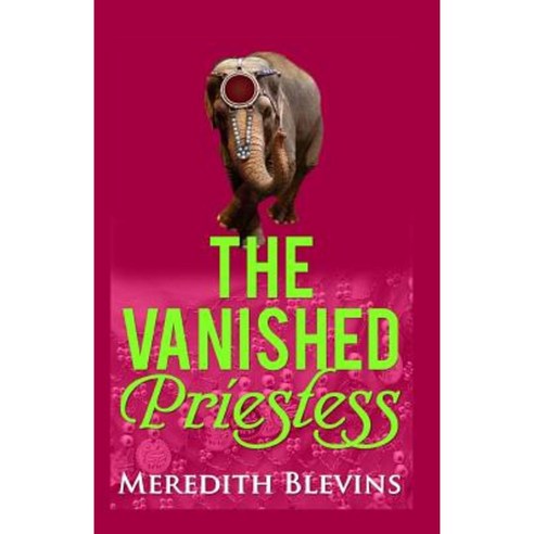 The Vanished Priestess Paperback, Wordworx Publishing