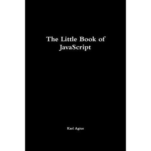 The Little Book of JavaScript Paperback, Lulu.com