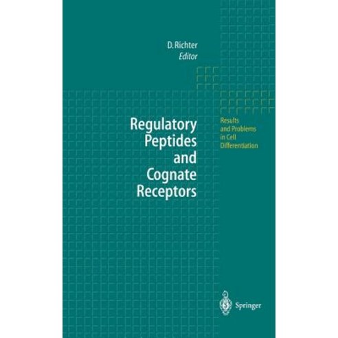 Regulatory Peptides and Cognate Receptors Hardcover, Springer
