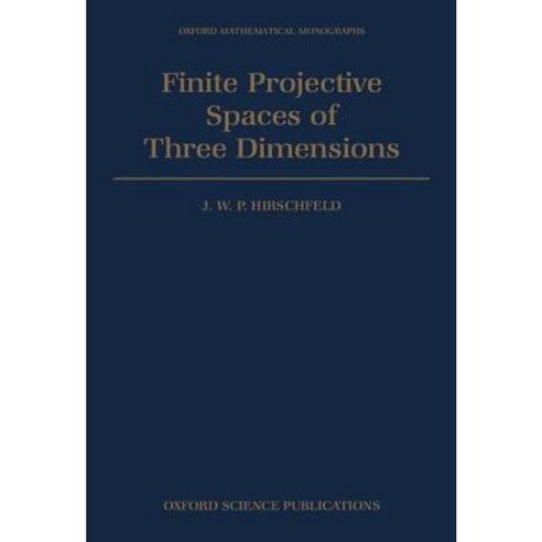 Finite Projective Spaces of Three Dimensions Hardcover, OUP Oxford