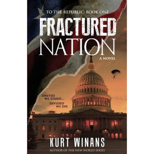 Fractured Nation Paperback, Bhc Press/Open Window