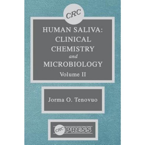 Human Saliva Volume II Hardcover, CRC Press