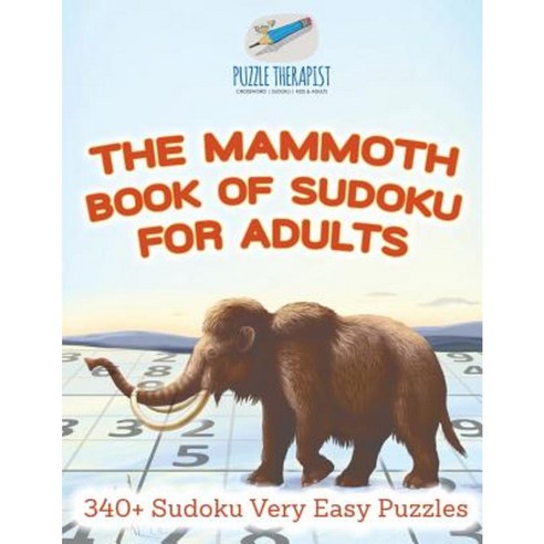 The Mammoth Book of Sudoku for Adults - 340+ Sudoku Very Easy Puzzles Paperback, Puzzle Therapist