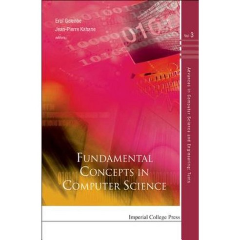 Fundamental Concepts in Computer Science Hardcover, Imperial College Press