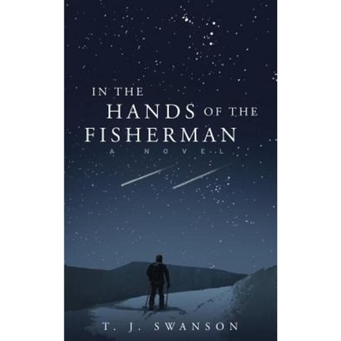 In the Hands of the Fisherman Paperback, North Loop Press