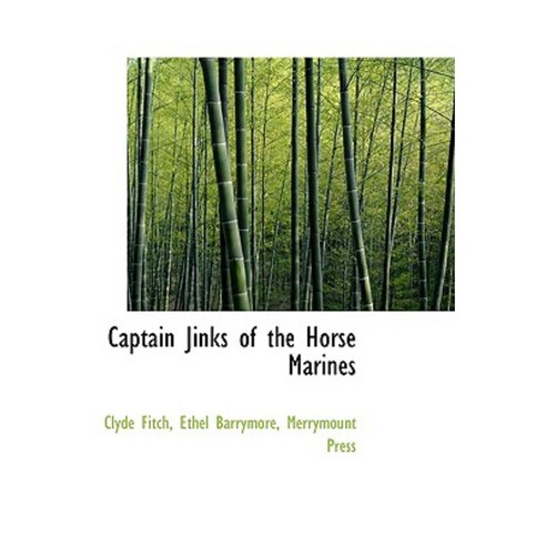 Captain Jinks of the Horse Marines Hardcover, BiblioLife