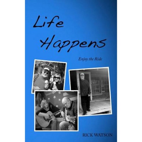 Life Happens: More Stuff from the Sloss Holler Scholar Paperback, Homefolk Media