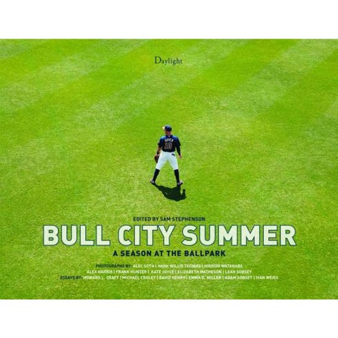 Bull City Summer: A Season at the Ballpark Hardcover, Daylight Books