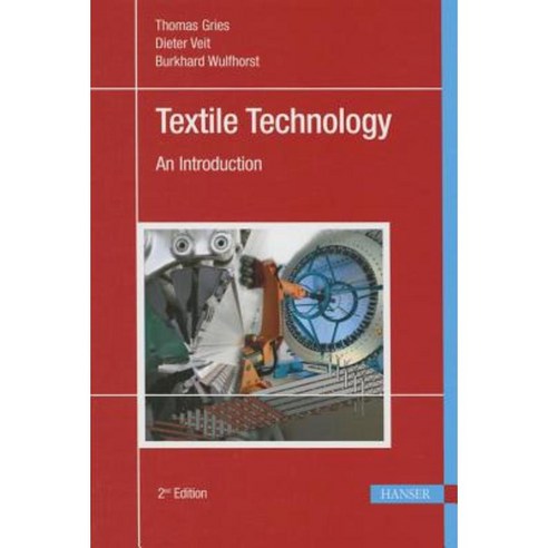 Textile Technology: An Introduction Hardcover, Hanser Gardner Publications