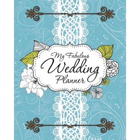 My Fabulous Wedding Planner Paperback, Speedy Publishing LLC