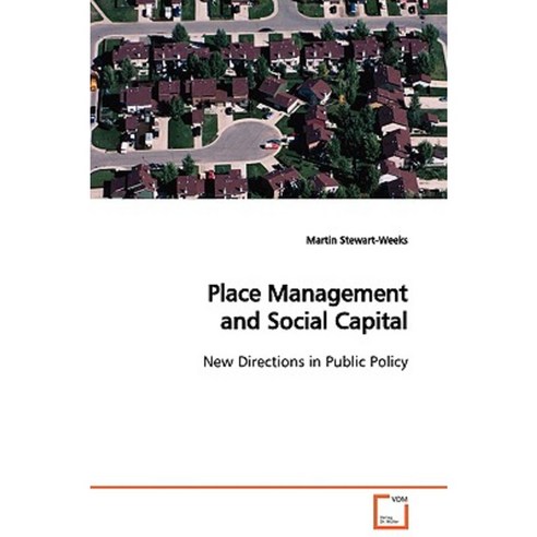 Place Management and Social Capital Paperback, VDM Verlag