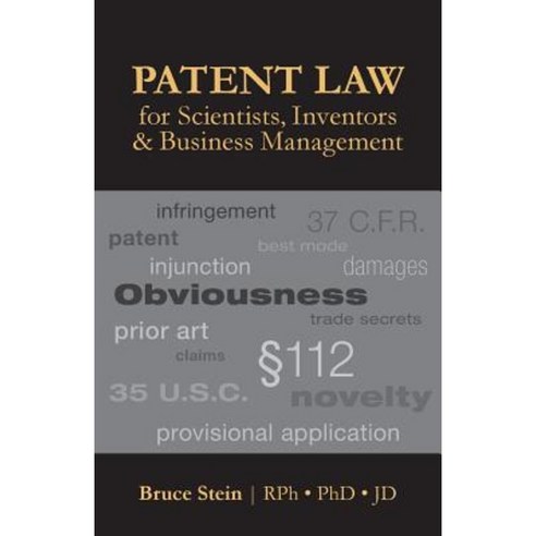 Patent Law for Scientists Inventors & Business Management Paperback, Kalamazoo Publishing
