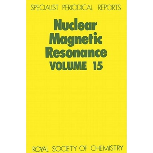Nuclear Magnetic Resonance: Volume 15 Hardcover, Royal Society of Chemistry