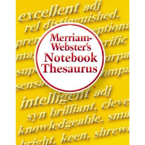 Merriam-Webster''s Notebook Thesaurus Paperback, Merriam-Webster