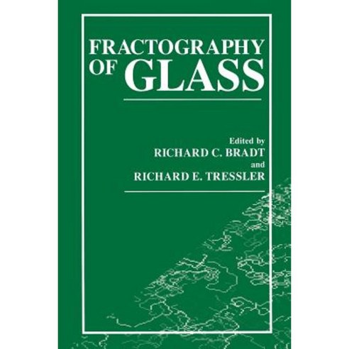 Fractography of Glass Paperback, Springer