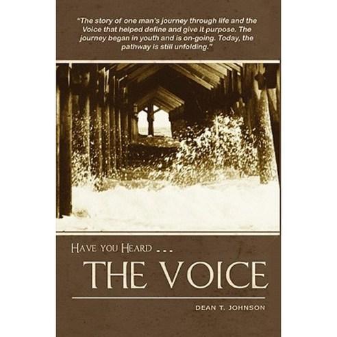 Have You Heard the Voice Paperback, Createspace
