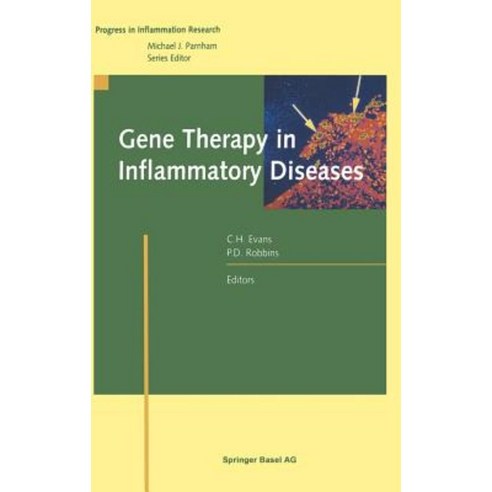 Gene Therapy in Inflammatory Diseases Hardcover, Birkhauser