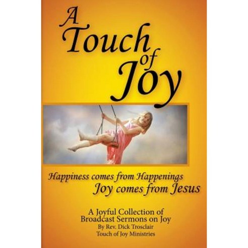 A Touch of Joy Paperback, Lulu.com
