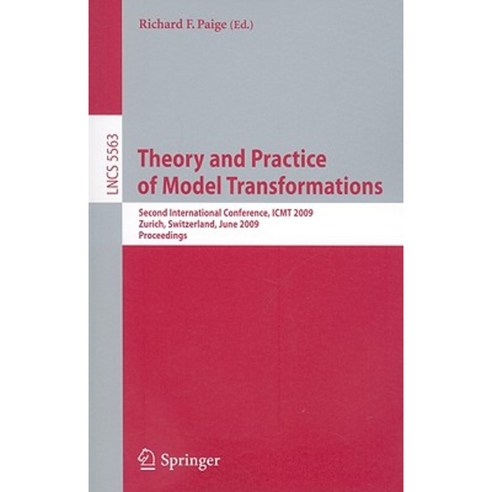 Theory and Practice of Model Transformations Paperback, Springer
