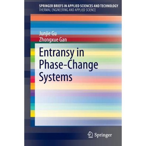 Entransy in Phase-Change Systems Paperback, Springer
