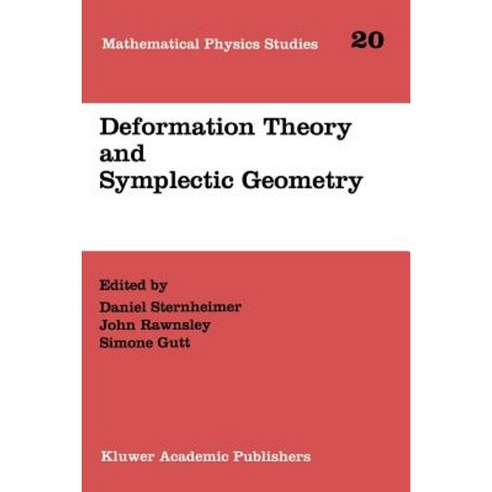 Deformation Theory and Symplectic Geometry Paperback, Springer