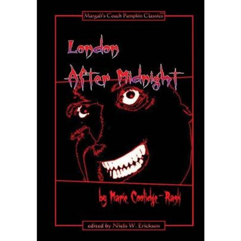 London After Midnight - Couch Pumpkin Classic Edition Hardcover, Lulu.com
