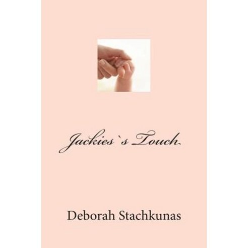 Jackiess Touch Paperback, Createspace