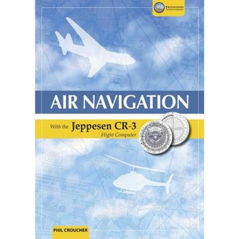 Air Navigation with the Jeppesen Cr-3 Paperback, Electrocution