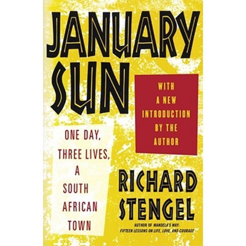 January Sun: One Day Three Lives a South African Town Paperback, Simon & Schuster