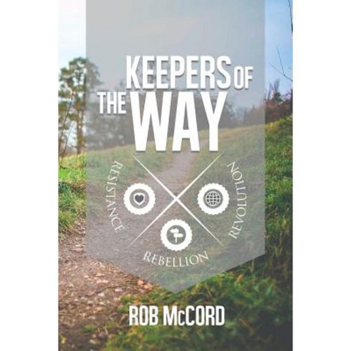 Keepers of the Way Paperback, Plowhand Press