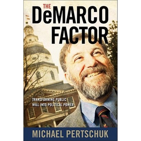 The DeMarco Factor: Transforming Public Will Into Political Power Paperback, Vanderbilt University Press