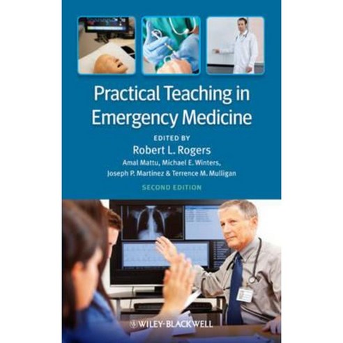Practical Teaching in Emergency Medicine Paperback, Wiley-Blackwell