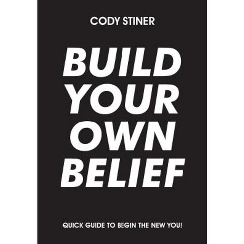 Build Your Own Belief Hardcover, Litfire Publishing, LLC
